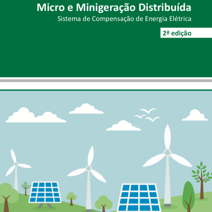 Micro e Minigeração Distribuídas Sistema de Compensação de Energia Elétrica