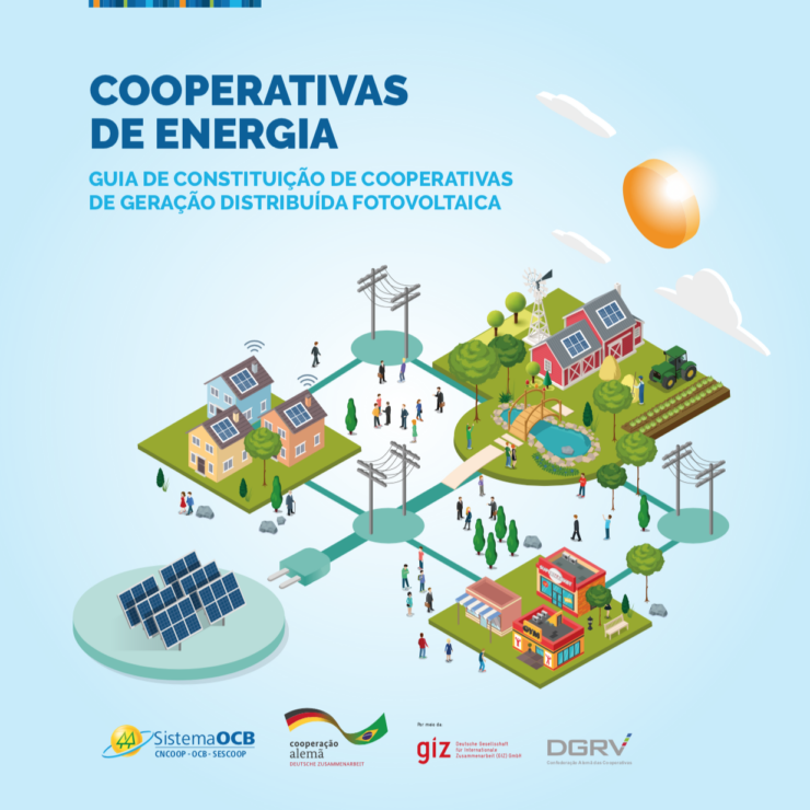 Cooperativas de Energia: Guia de Constituição de Cooperativas de Geração Distribuída Fotovoltaica
